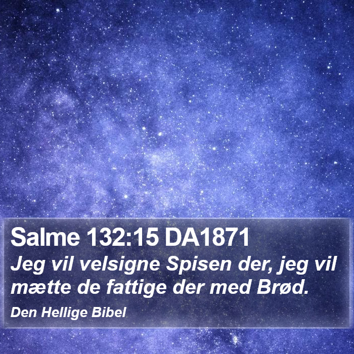 Salme 132:15 DA1871 Bible Study