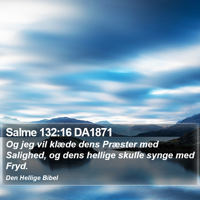 Salme 132:16 DA1871 Bible Study