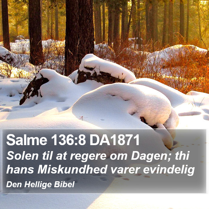 Salme 136:8 DA1871 Bible Study