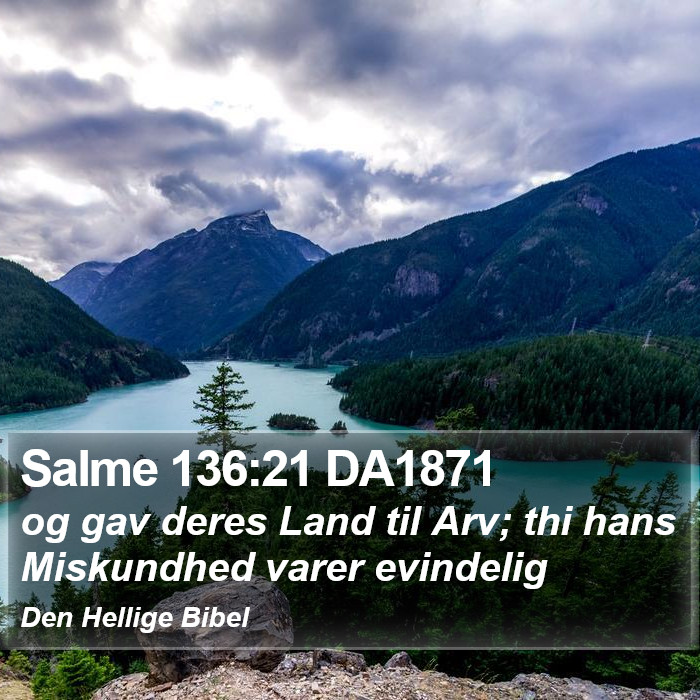 Salme 136:21 DA1871 Bible Study