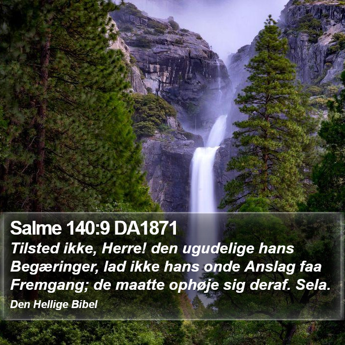 Salme 140:9 DA1871 Bible Study