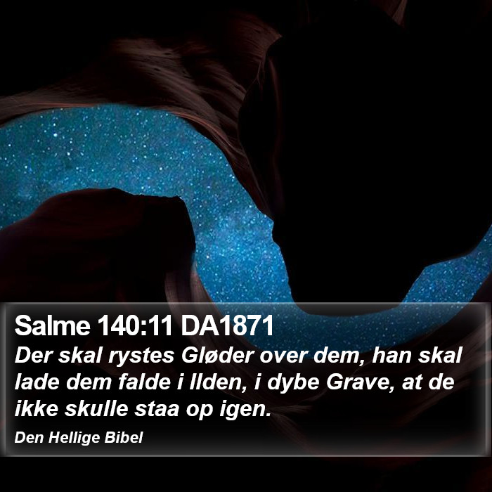 Salme 140:11 DA1871 Bible Study