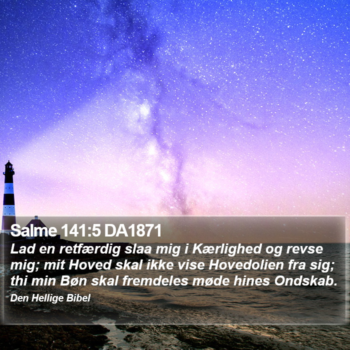 Salme 141:5 DA1871 Bible Study