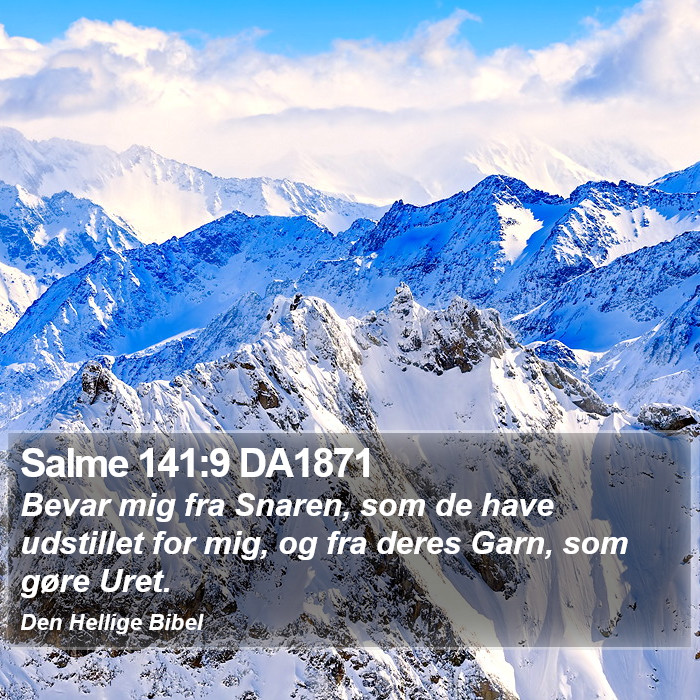 Salme 141:9 DA1871 Bible Study