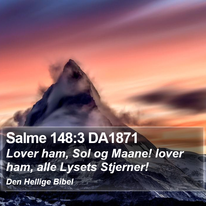 Salme 148:3 DA1871 Bible Study
