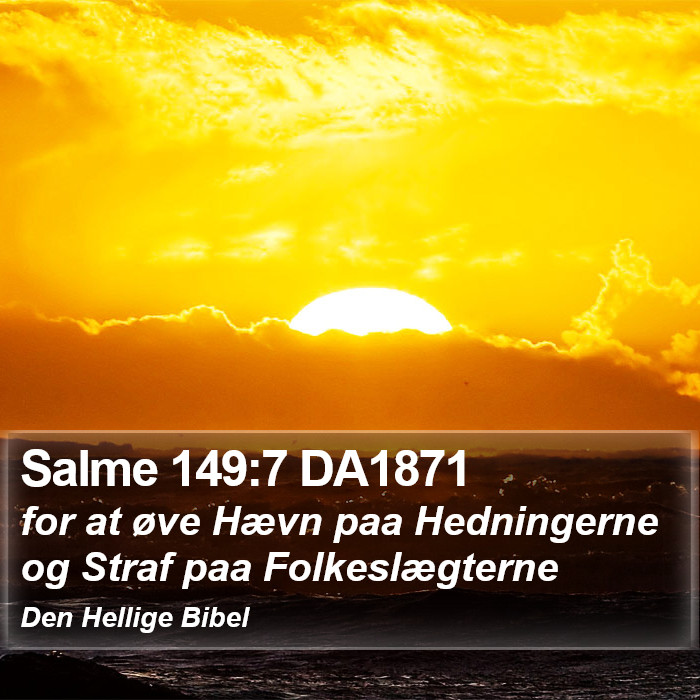 Salme 149:7 DA1871 Bible Study