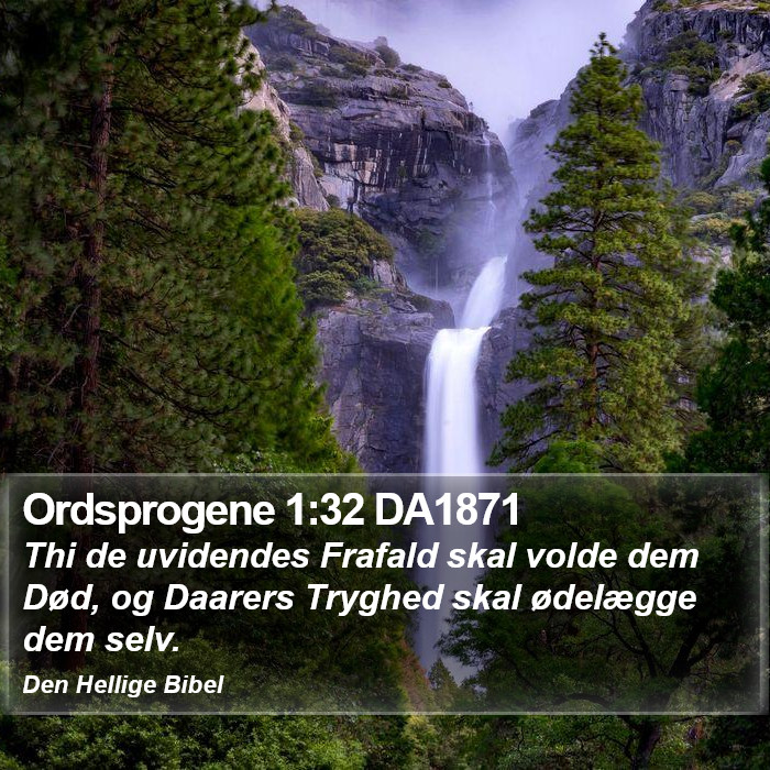 Ordsprogene 1:32 DA1871 Bible Study