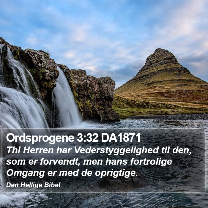 Ordsprogene 3:32 DA1871 Bible Study