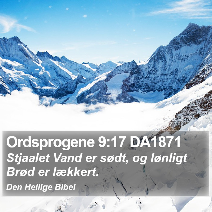 Ordsprogene 9:17 DA1871 Bible Study