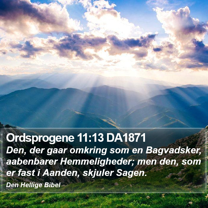 Ordsprogene 11:13 DA1871 Bible Study