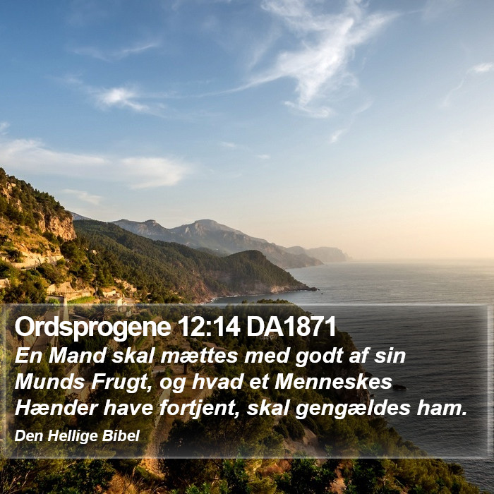 Ordsprogene 12:14 DA1871 Bible Study