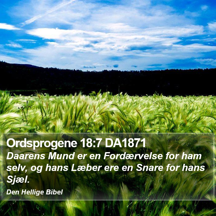 Ordsprogene 18:7 DA1871 Bible Study