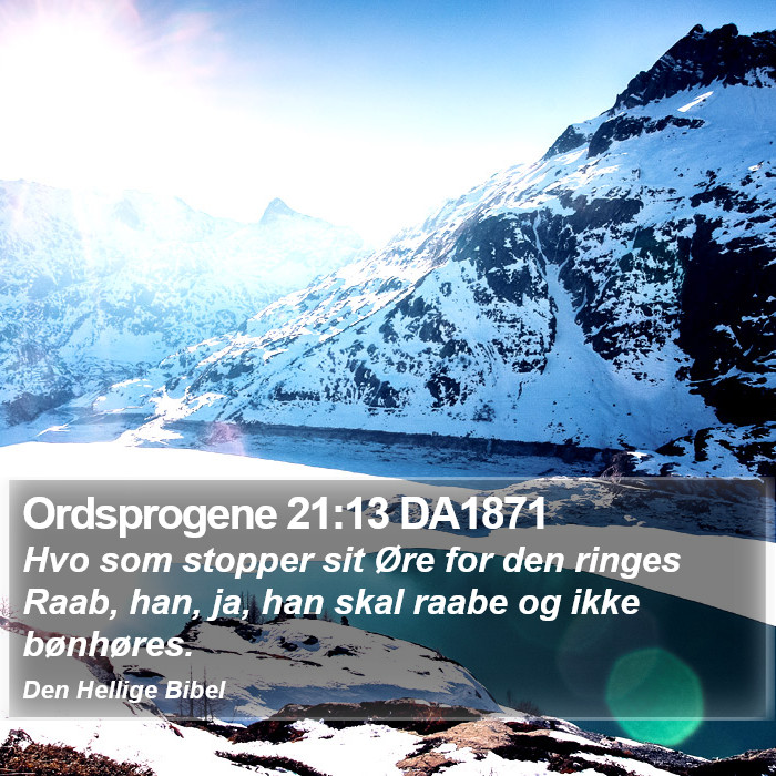 Ordsprogene 21:13 DA1871 Bible Study