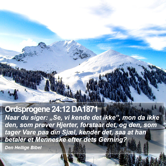 Ordsprogene 24:12 DA1871 Bible Study