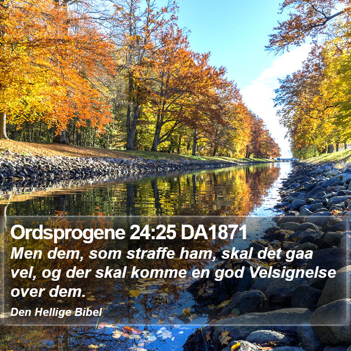 Ordsprogene 24:25 DA1871 Bible Study