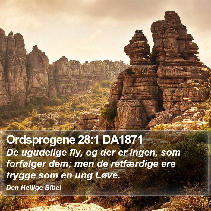 Ordsprogene 28:1 DA1871 Bible Study