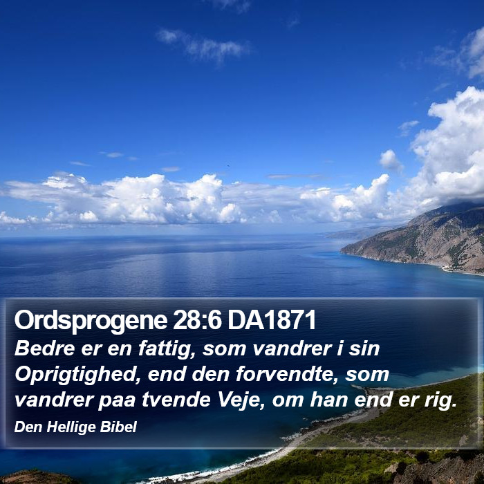 Ordsprogene 28:6 DA1871 Bible Study