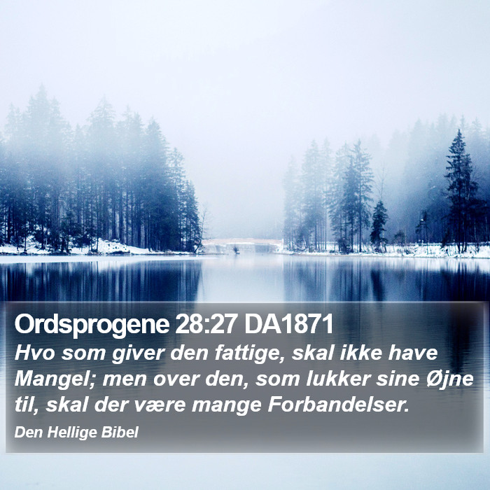 Ordsprogene 28:27 DA1871 Bible Study