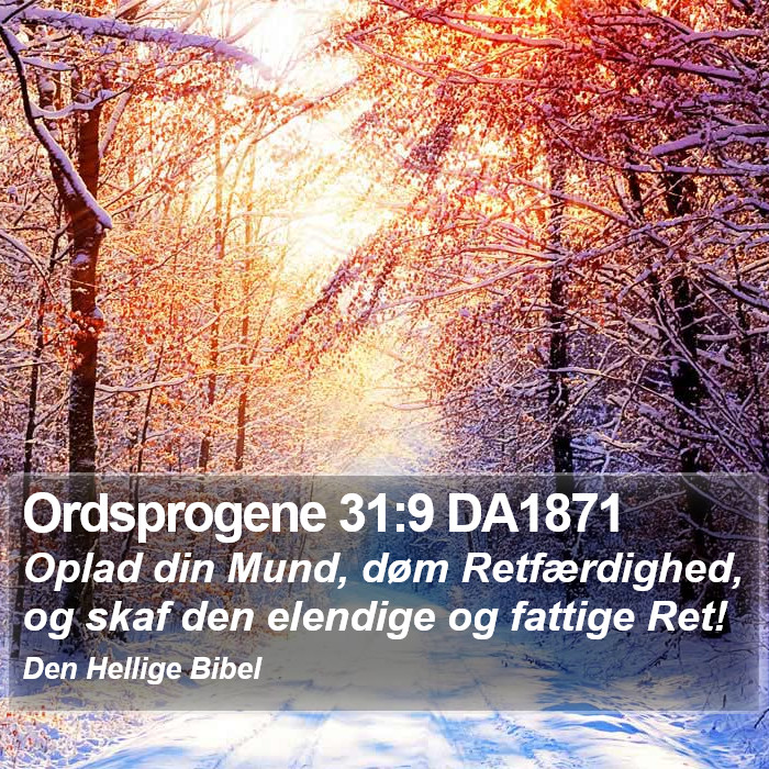 Ordsprogene 31:9 DA1871 Bible Study