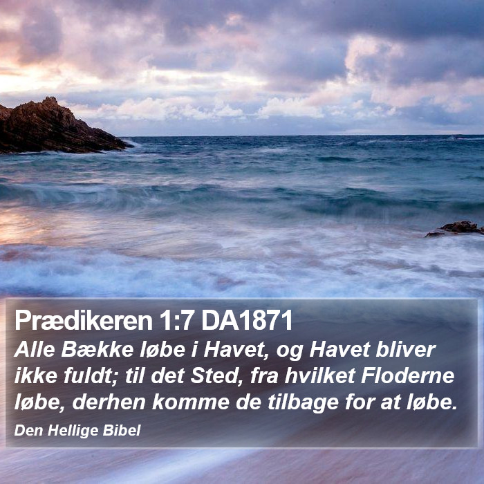 Prædikeren 1:7 DA1871 Bible Study