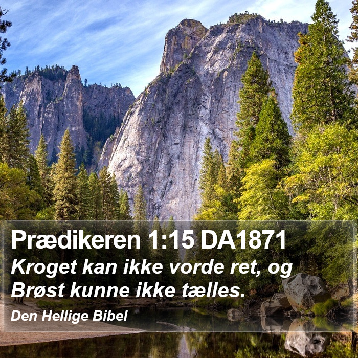 Prædikeren 1:15 DA1871 Bible Study