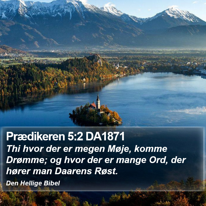 Prædikeren 5:2 DA1871 Bible Study