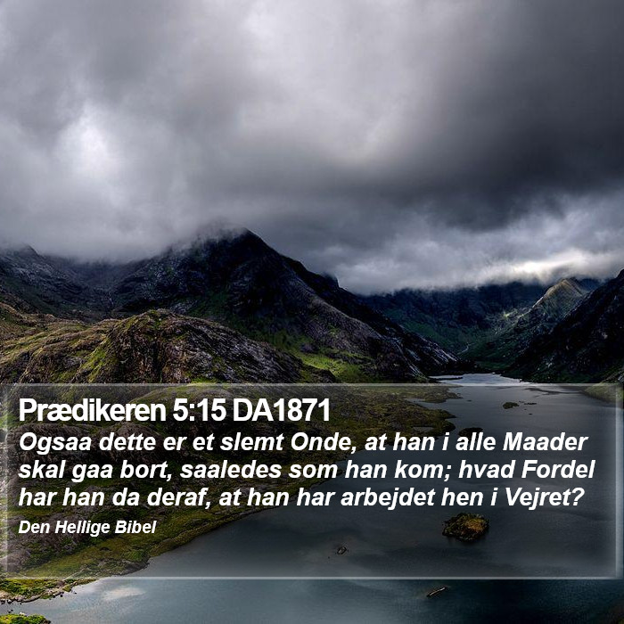Prædikeren 5:15 DA1871 Bible Study