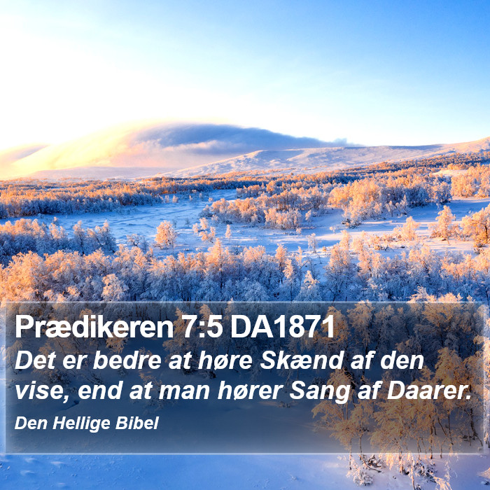 Prædikeren 7:5 DA1871 Bible Study