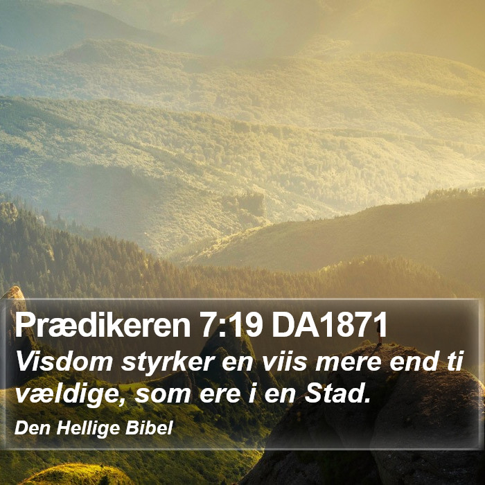 Prædikeren 7:19 DA1871 Bible Study