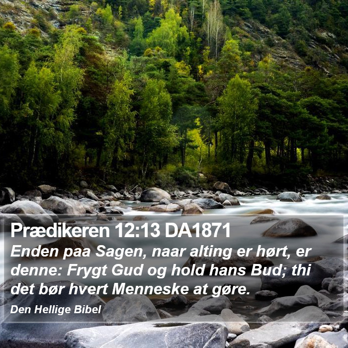 Prædikeren 12:13 DA1871 Bible Study