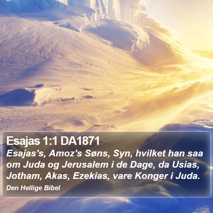 Esajas 1:1 DA1871 Bible Study