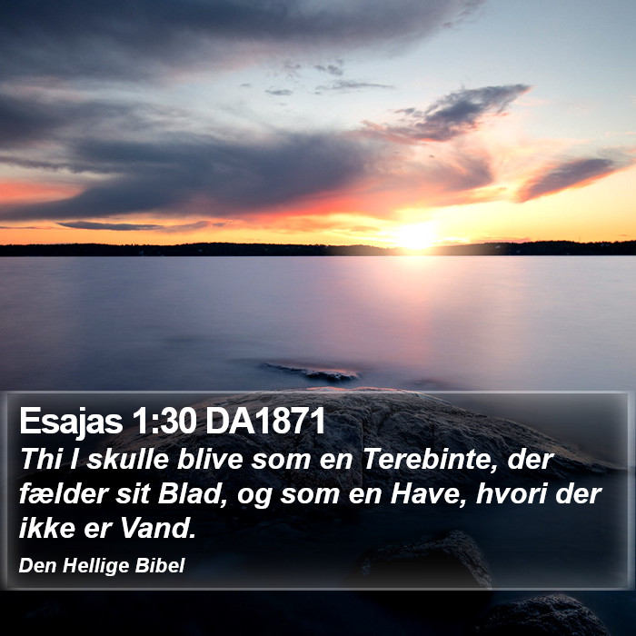 Esajas 1:30 DA1871 Bible Study