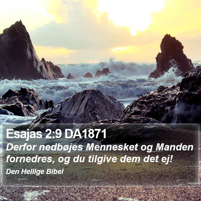 Esajas 2:9 DA1871 Bible Study