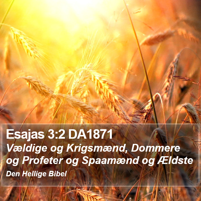 Esajas 3:2 DA1871 Bible Study