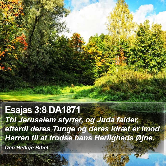 Esajas 3:8 DA1871 Bible Study