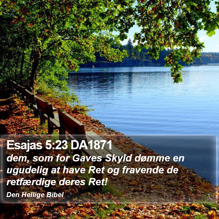 Esajas 5:23 DA1871 Bible Study