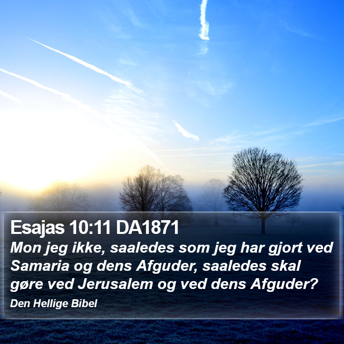 Esajas 10:11 DA1871 Bible Study