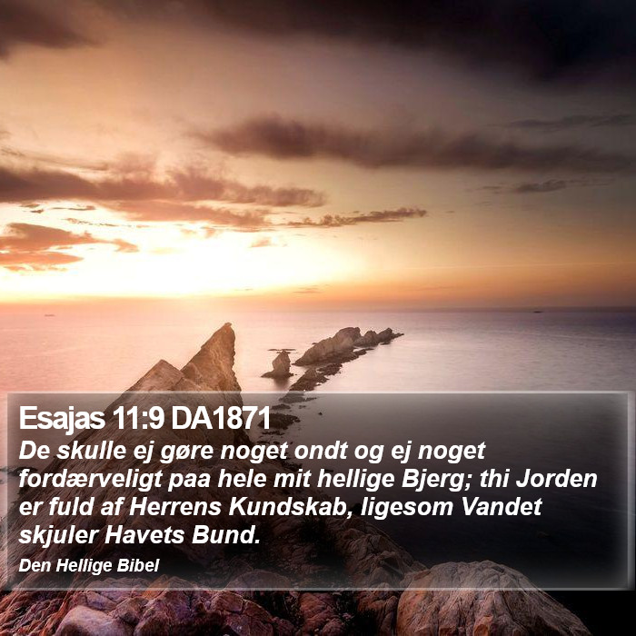 Esajas 11:9 DA1871 Bible Study