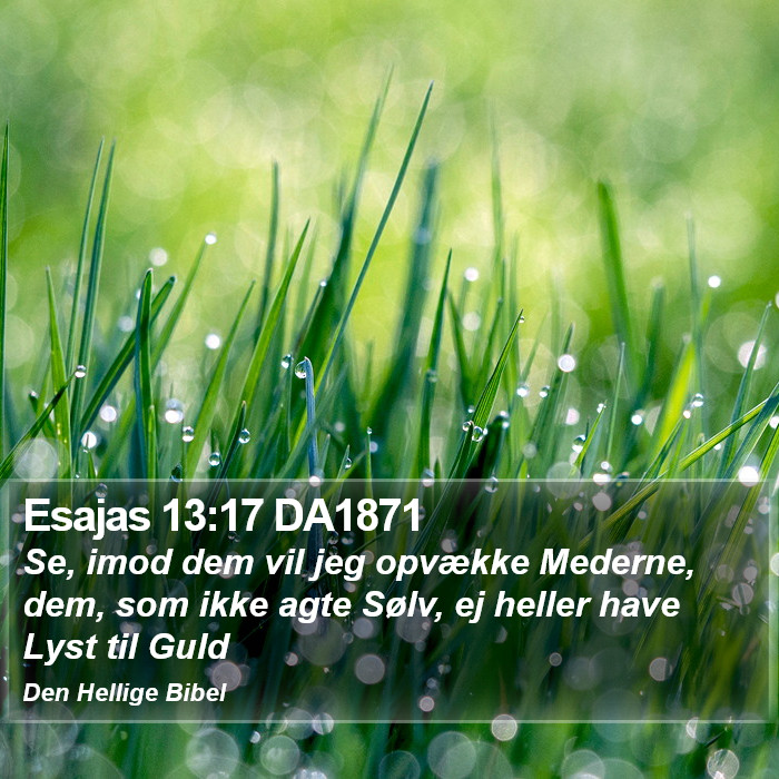 Esajas 13:17 DA1871 Bible Study