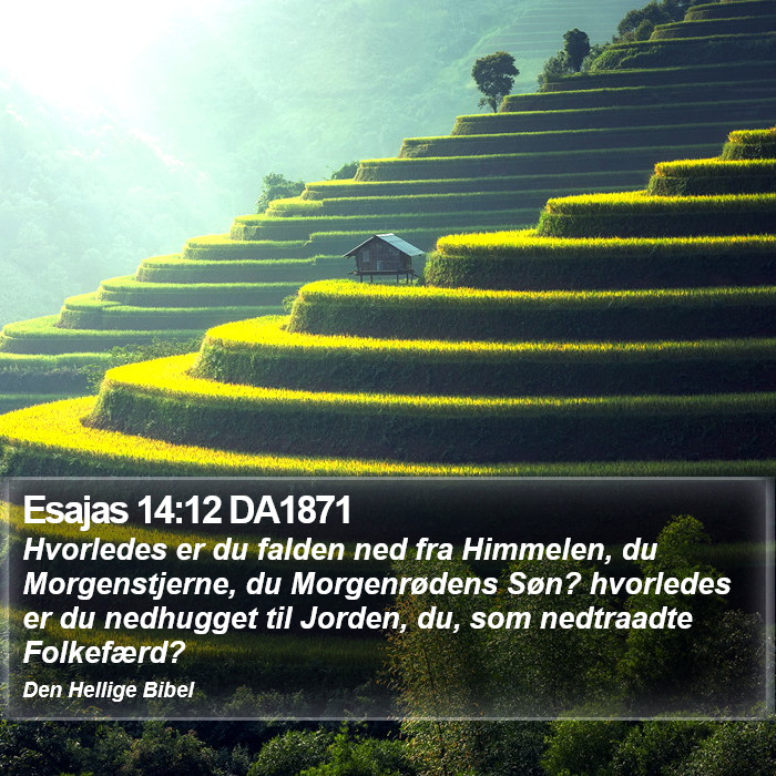 Esajas 14:12 DA1871 Bible Study