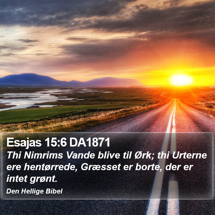 Esajas 15:6 DA1871 Bible Study