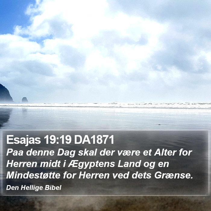 Esajas 19:19 DA1871 Bible Study