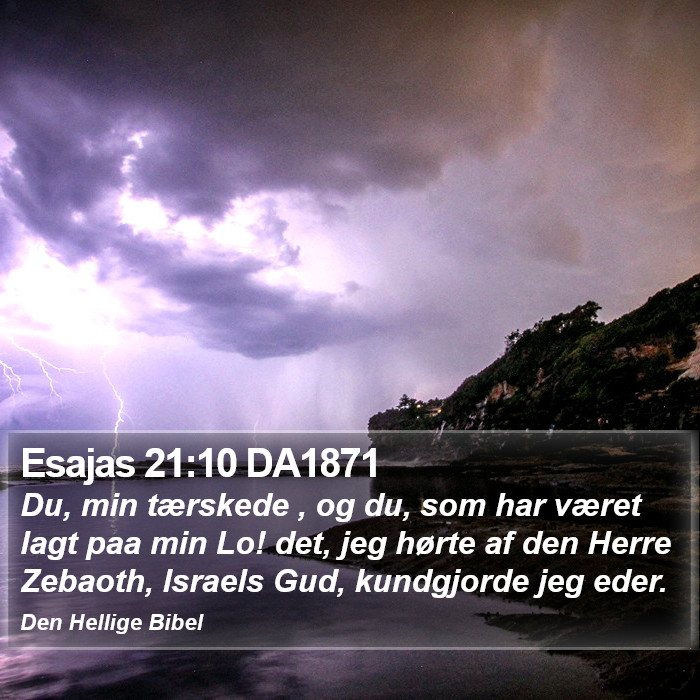 Esajas 21:10 DA1871 Bible Study