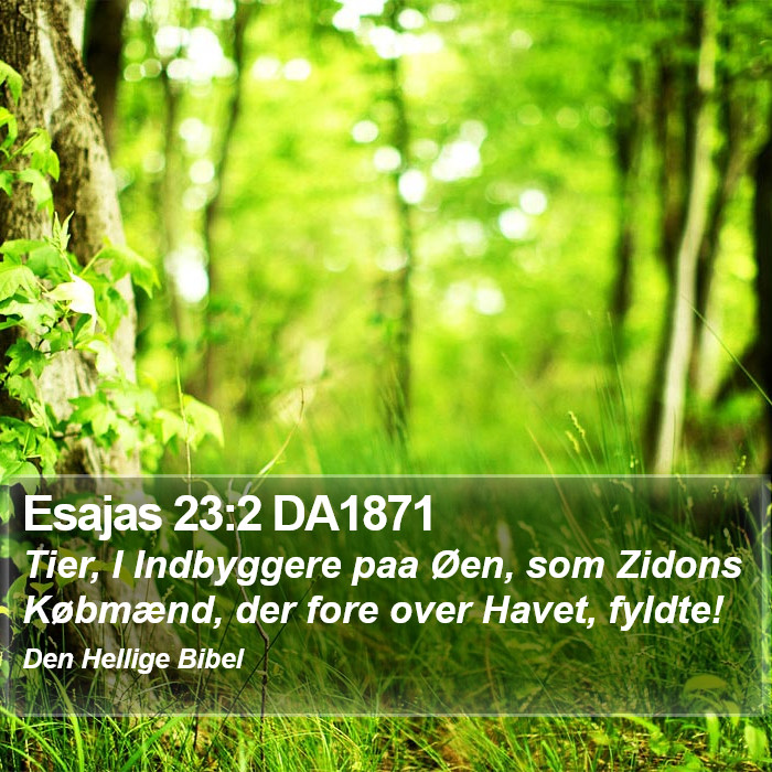 Esajas 23:2 DA1871 Bible Study