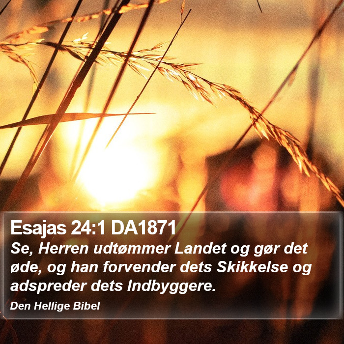 Esajas 24:1 DA1871 Bible Study