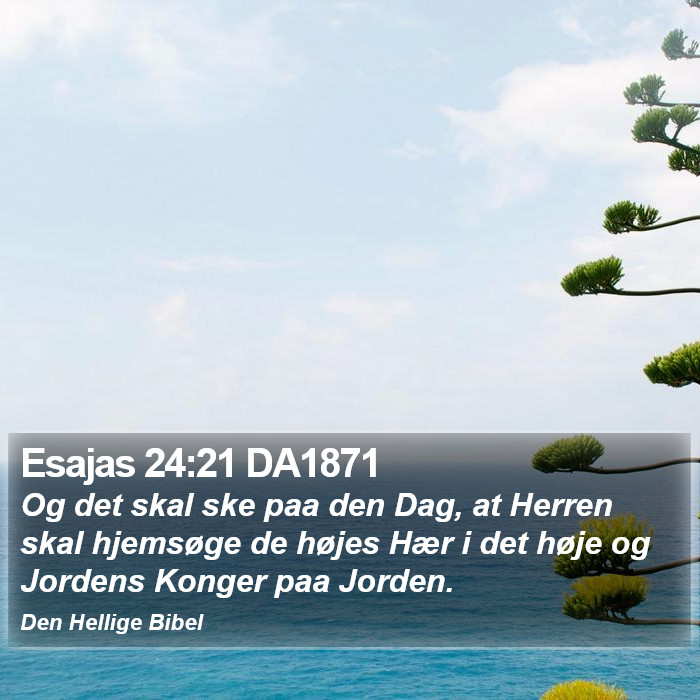 Esajas 24:21 DA1871 Bible Study