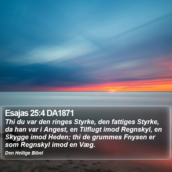 Esajas 25:4 DA1871 Bible Study