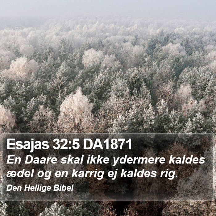 Esajas 32:5 DA1871 Bible Study