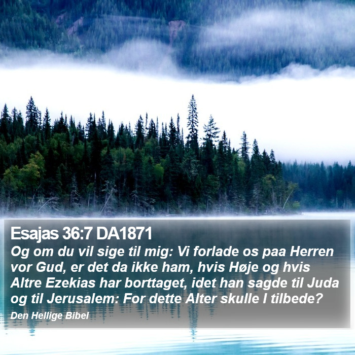 Esajas 36:7 DA1871 Bible Study