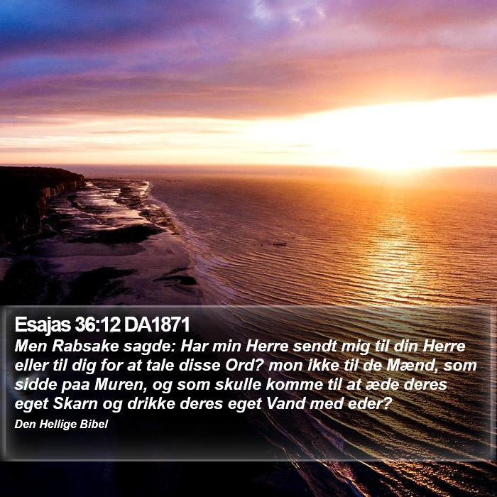 Esajas 36:12 DA1871 Bible Study